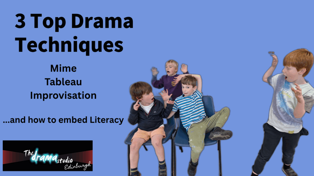 3 Top Drama Techniques